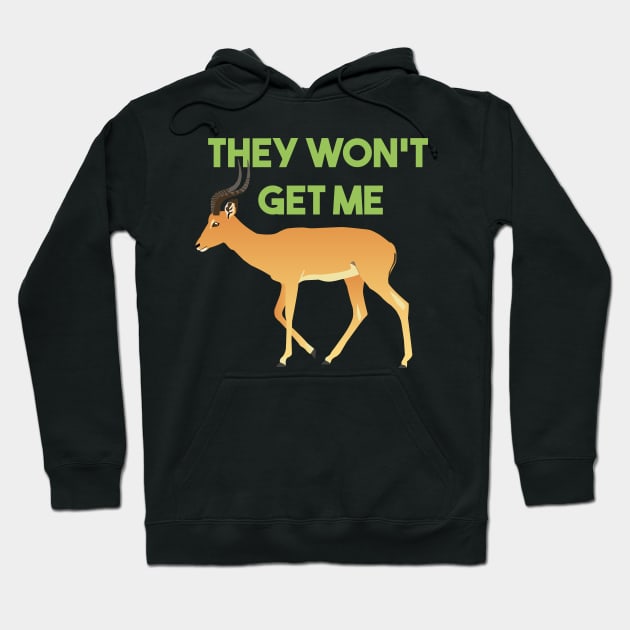 Antelope The Won't Get Me Hoodie by NorseTech